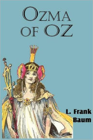 Title: Ozma of Oz, Author: L. Frank Baum