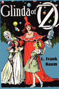 Title: Glinda of Oz, Author: L. Frank Baum