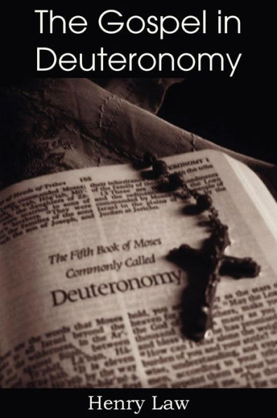 The Gospel Deuteronomy