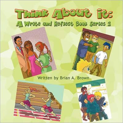 Think About It: A Write and Reflect Book Series 2