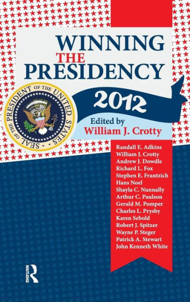 Winning the Presidency 2012