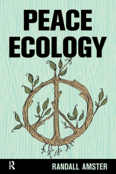Peace Ecology / Edition 1