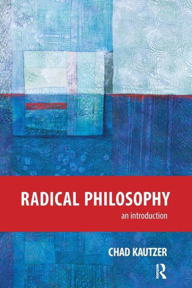 Radical Philosophy: An Introduction / Edition 1