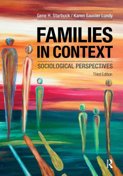 Families in Context: Sociological Perspectives / Edition 3