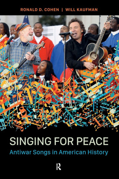 Singing for Peace: Antiwar Songs American History