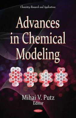 Advances in Chemical Modeling