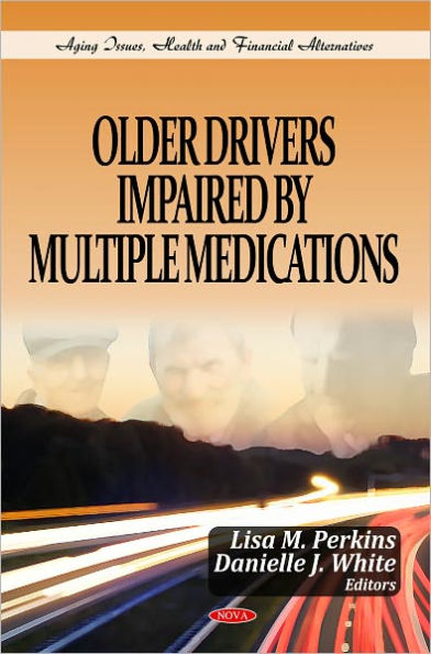 Older Drivers Impaired by Multiple Medications