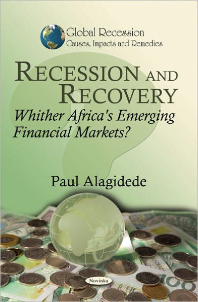 Recession and Recovery: Whither Africa's Emerging Financial Markets?