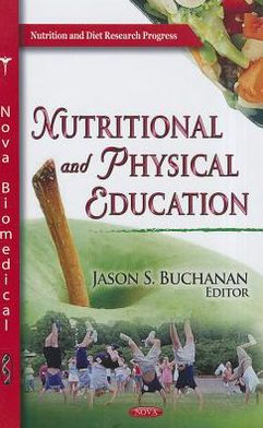 Nutritional and Physical Education