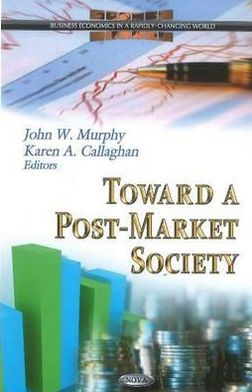 Toward a Post-Market Society