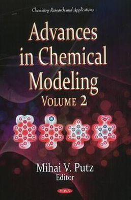 Advances in Chemical Modeling. Volume 2