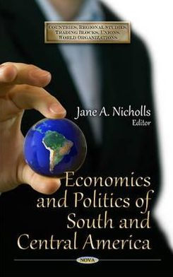 Economics and Politics of South and Central America