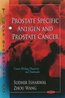 Prostate Specific Antigen and Prostate Cancer