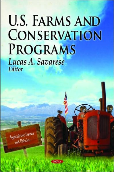 U.S. Farms and Conservation Programs