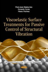 Title: Viscoelastic Surface Treatments for Passive Control of Structural Vibration, Author: Fernando Cortés