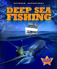 Title: Deep Sea Fishing, Author: Ellen Frazel