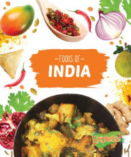 Title: Foods of India, Author: Christine VeLure Roholt