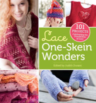 Title: Lace One-Skein Wonders®: 101 Projects Celebrating the Possibilities of Lace, Author: Judith Durant