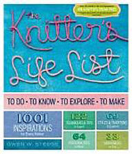 Title: The Knitter's Life List: To Do, To Know, To Explore, To Make (PagePerfect NOOK Book), Author: Gwen W. Steege