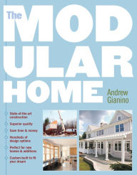 Title: The Modular Home, Author: Andrew Gianino