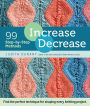 Increase, Decrease: 99 Step-by-Step Methods