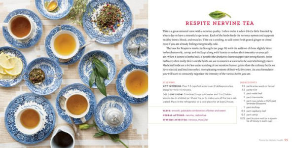 Healing Herbal Teas: Learn to Blend 101 Specially Formulated Teas for Stress Management, Common Ailments, Seasonal Health, and Immune Support