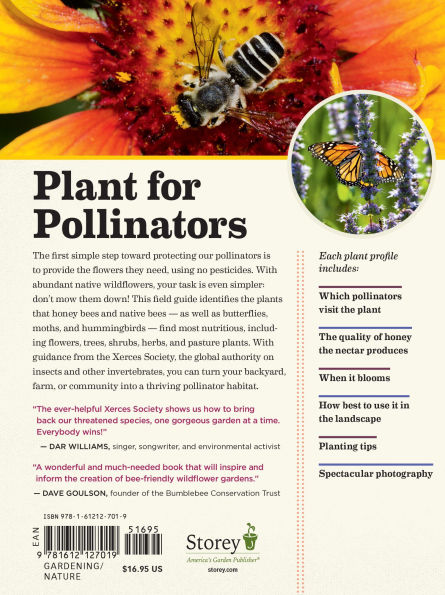 100 Plants to Feed the Bees: Provide a Healthy Habitat Help Pollinators Thrive