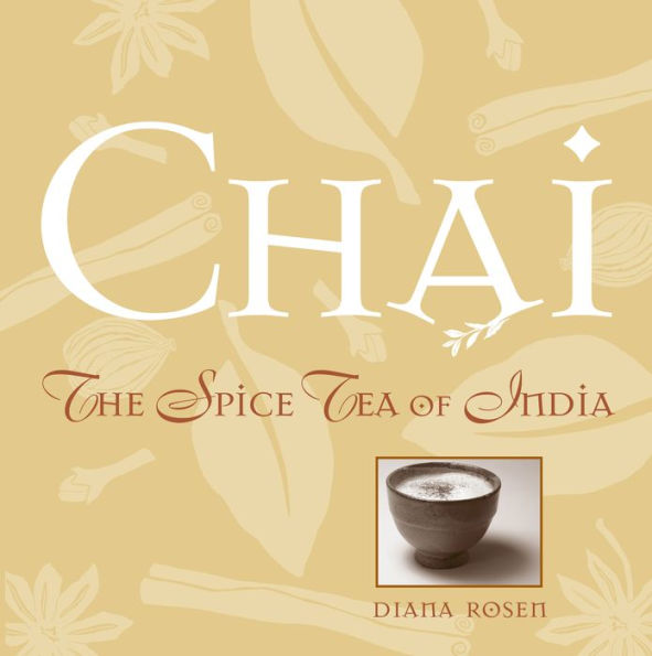 Chai: The Spice Tea of India