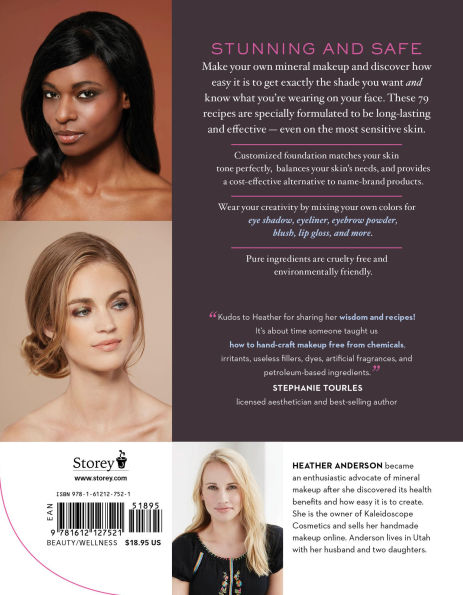 Make Your Own Pure Mineral Makeup: 79 Easy Hypoallergenic Recipes for Radiant Beauty