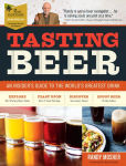 Alternative view 1 of Tasting Beer, 2nd Edition: An Insider's Guide to the World's Greatest Drink