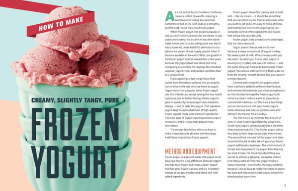Perfectly Creamy Frozen Yogurt: 56 Amazing Flavors plus Recipes for Pies, Cakes & Other Frozen Desserts