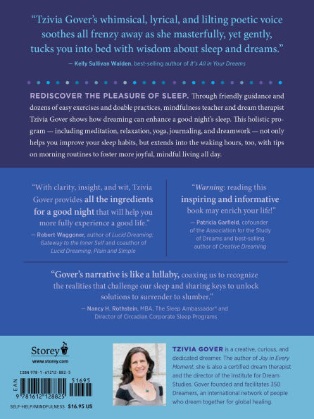 The Mindful Way to a Good Night's Sleep: Discover How Use Dreamwork, Meditation, and Journaling Sleep Deeply Wake Up Well