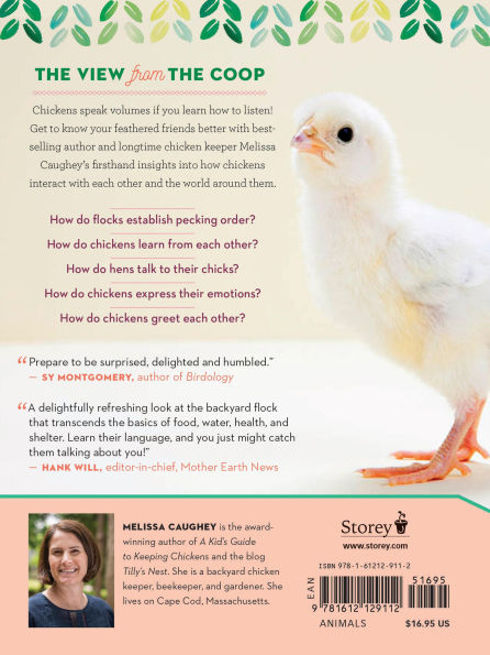 How to Speak Chicken: Why Your Chickens Do What They & Say