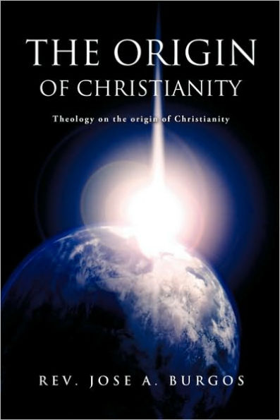 The Origin of Christianity