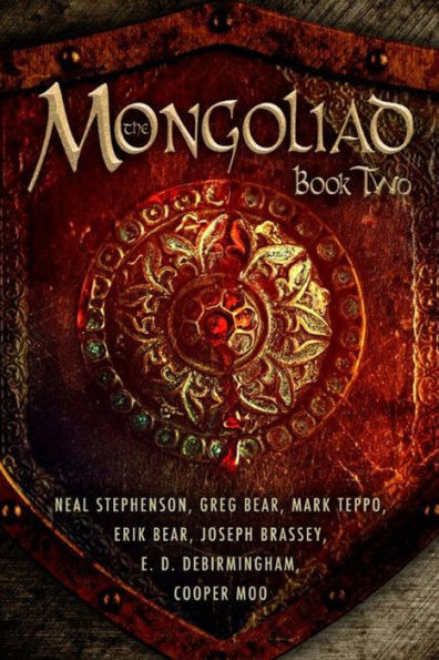 The Mongoliad: Book Two