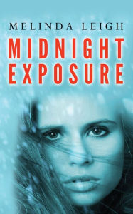 Title: Midnight Exposure, Author: Melinda Leigh