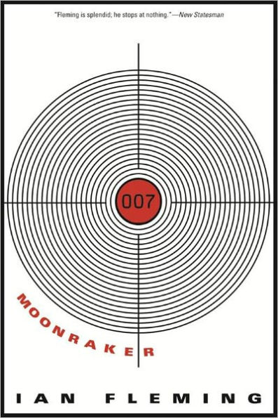 Moonraker (James Bond Series #3)