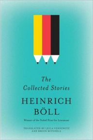 Title: The Collected Stories of Heinrich Boll, Author: Heinrich Boll