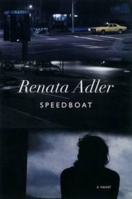 Title: Speedboat, Author: Renata Adler