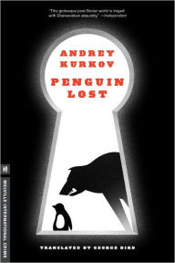 Title: Penguin Lost, Author: Andrey Kurkov