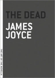 Title: The Dead, Author: James Joyce