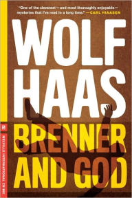 Title: Brenner and God, Author: Wolf Haas