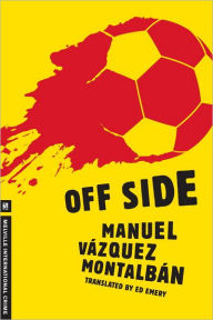 Title: Off Side, Author: Manuel Vázquez Montalbán