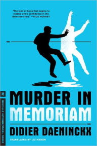 Title: Murder In Memoriam, Author: Didier Daeninckx