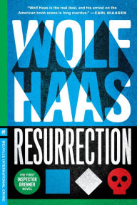 Title: Resurrection, Author: Wolf Haas