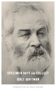 Title: Specimen Days & Collect, Author: Walt Whitman