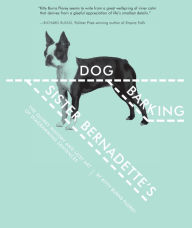 Title: Sister Bernadette's Barking Dog: The Quirky History and Lost Art of Diagramming Sentences, Author: Kitty Burns Florey