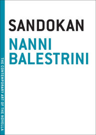 Title: Sandokan: A Novel, Author: Nanni Balestrini