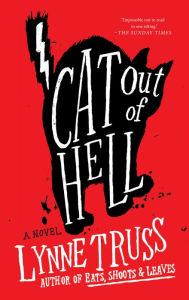 Title: Cat Out of Hell, Author: Lynne Truss