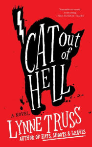 Title: Cat Out of Hell, Author: Lynne Truss